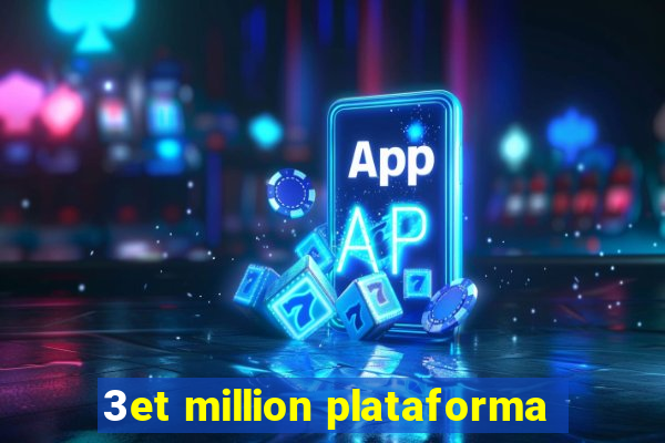 3et million plataforma